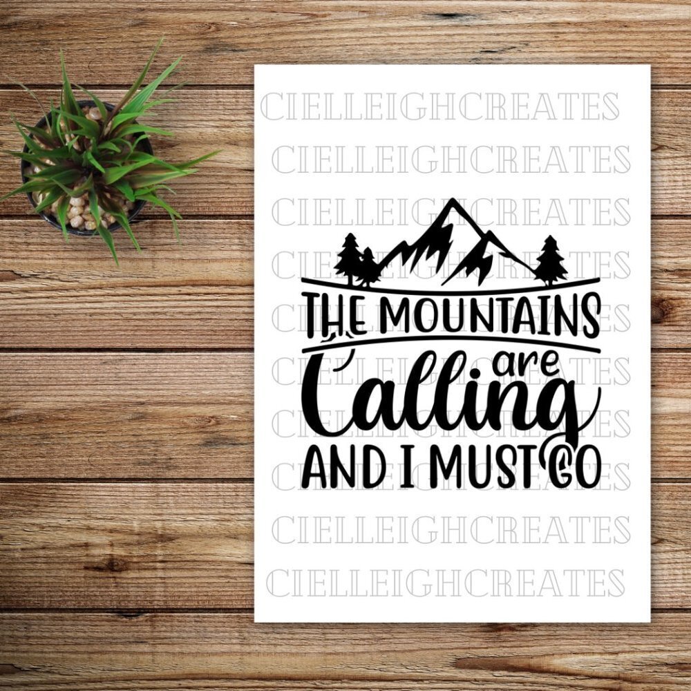 *2 for $20* The Mountains are Calling and I Must Go  Vinyl decal Sticker